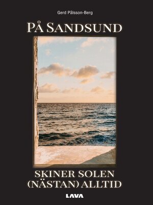 cover image of På Sandsund skiner solen (nästan) alltid